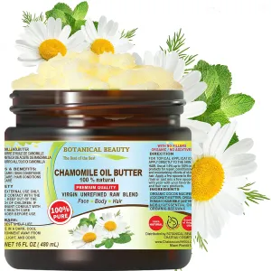 Botanical Beauty CHAMOMILE OIL BUTTER 100% Pure Natural Virgin Unrefined RAW 16 Fl. Oz.- 480 ml for FACE, SKIN, BODY, DAMAGED HAIR, NAILS. Chamomile Roman Essential Oil and Coconut Oil