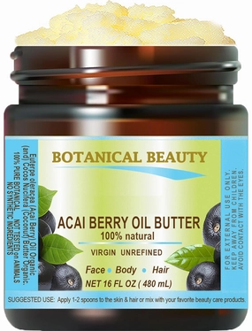 Botanical Beauty‎ ACAI BERRY OIL BUTTER 100% Natural Pure Virgin Unrefined RAW 16 Fl. Oz.- 480 ml for FACE, SKIN, BODY, DAMAGED HAIR, NAILS. Natural sources of vitamin C and vitamin E