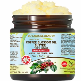 Botanical Beauty COFFEE BLOSSOM OIL BUTTER 100% Natural 8 Fl.oz.- 240 ml. Coffee Blossom Essential Oil in Shea Nut Butter for FACE, SKIN, BODY, HAIR, NAILS. Beauty Skin Moisturizer Oil Butter