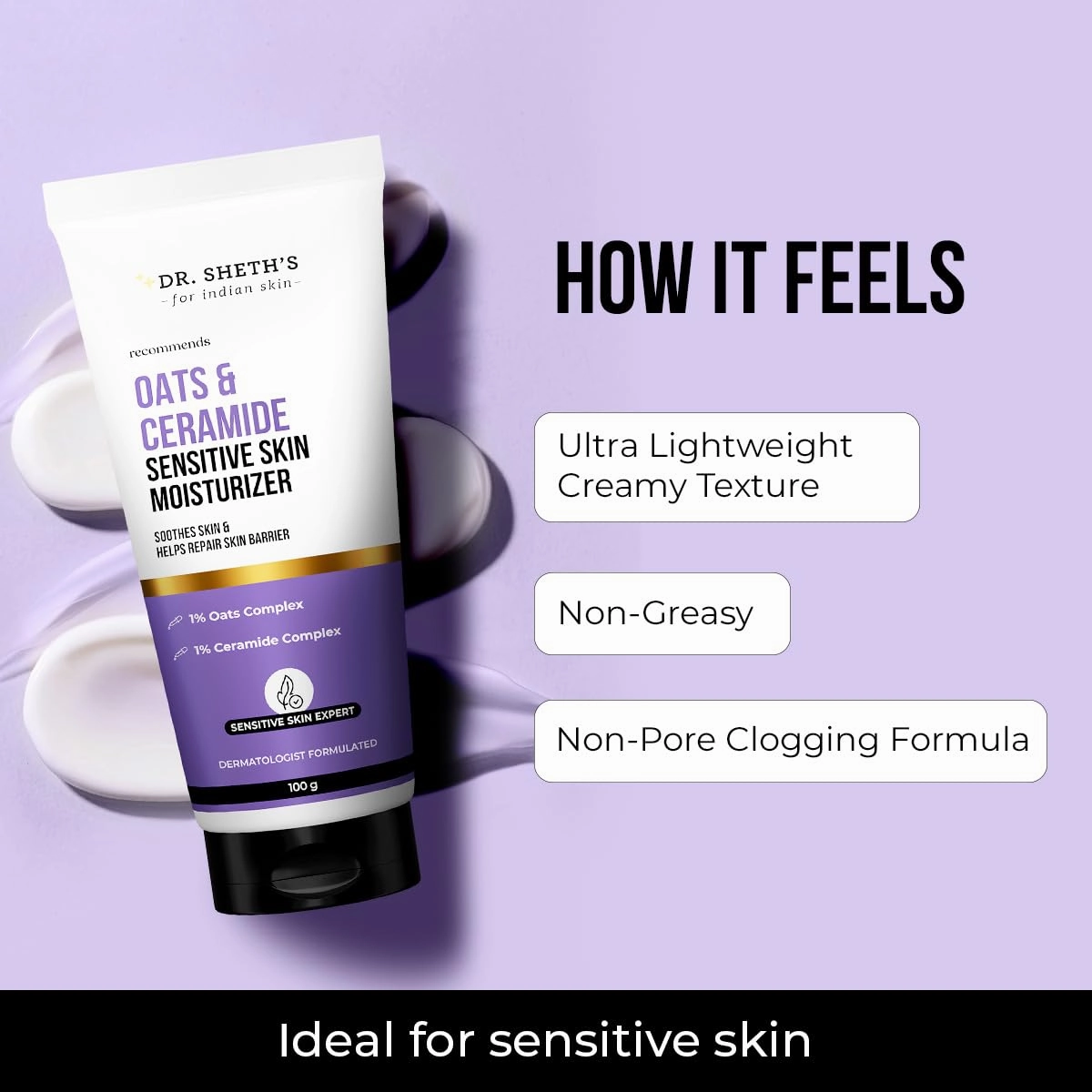 Dr. Sheth's Oats & Ceramide Sensitive Skin Moisturizer | Oil-Free | 1% Oats Complex & 1% Ceramide Complex | Soothes & Reduces Irritation | Strengthens Skin Barrier | Light Weight, Non-Sticky | Men & Women | 100 g