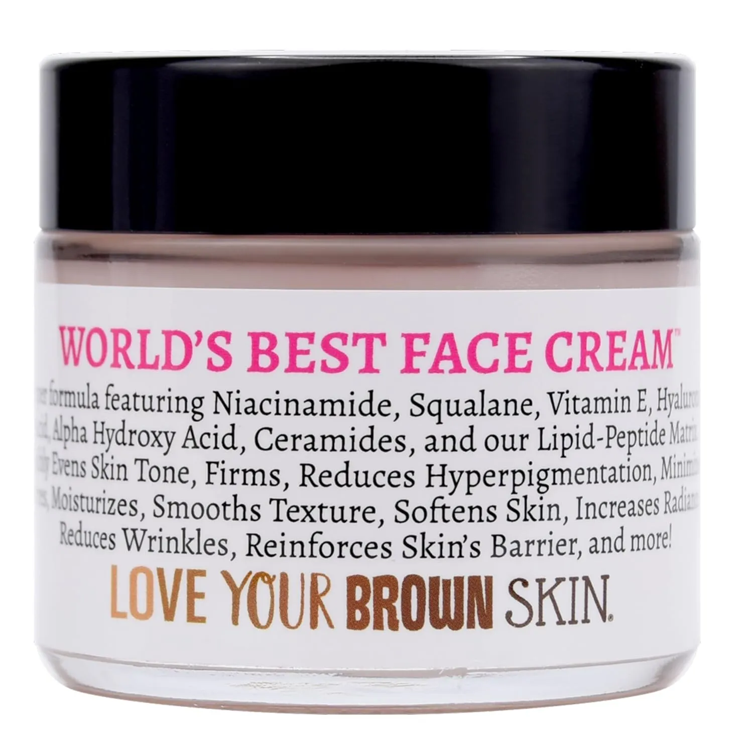 World’s Best Face Cream™ for Skin-of-Color, Anti Aging Reverse Signs of Aging Hydrates Niacinamide Squalane Hyaluronic Acid, 2 oz